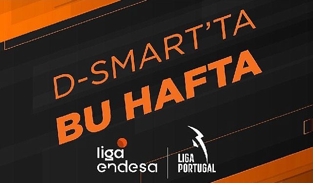 Barcelona ve Real Madrid rakipleriyle D-Smart’ta karşılaşıyor