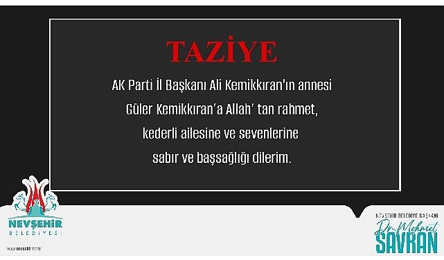 Savran’dan annesi vefat eden AK Parti vilayet lideri Ali Kemikkıran’a başsağlığı iletisi