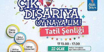 Yarıyıl tatilinde ‘Çık Dışarıya Oy-na-ya-lım!’